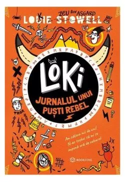 Loki: Jurnalul unui puști rebel (Vol. 1) de Louie Stowell