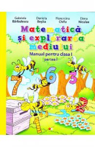 Matematica si explorarea mediului Clasa 1 Partea 1 + CD