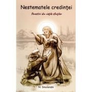 Nestematele credintei. Povestiri din vietile sfintilor