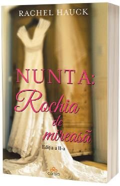 Nunta: Rochia de mireasa Ed.2