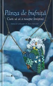 Panza de bufnita. Cum sa ai o noapte linistita de Janna de Lathouder&Anne Schneider