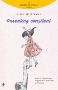 Parenting constient
