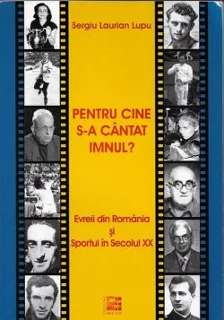Pentru cine s-a cantat imnul? de Sergiu Laurian Lupu