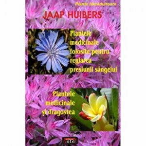 Plantele medicinale folosite pentru reglarea presiunii sangelui Plantele medicinale si dragostea
