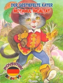 Povestiri bilingve. Motanul încălțat / Der Gestiefelte Kater (germană)