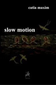 Slow motion de Catia Maxim