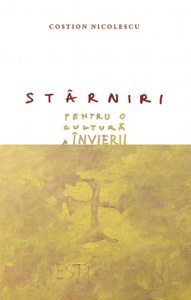 Starniri. Pentru o cultura a invierii