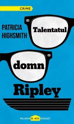Talentatul domn Ripley (Vol. 1) de Patricia Highsmith