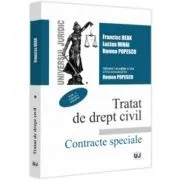 Tratat de drept civil. Contracte speciale. Vol. 1. Vanzarea. Schimbul. Editia a 6-a, actualizata si completata de Francisc Deak