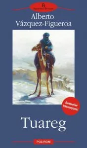 Tuareg de Alberto Vazquez-Figueroa