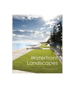 Waterfront Landscapes