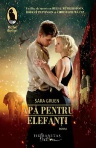 Apa pentru elefanti de Sara Gruen
