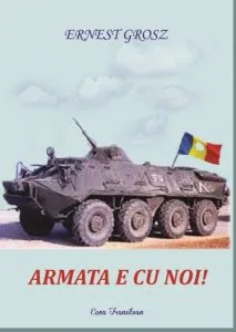 Armata e cu noi! de Ernest Grosz