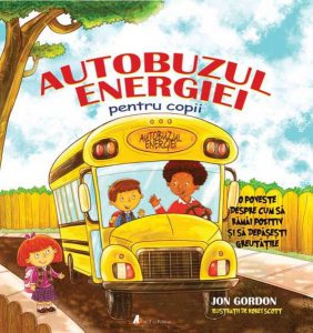 Autobuzul energiei pentru copii. O poveste despre cum să rămâi pozitiv și să depășești greutățile