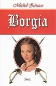Borgia de Zevaco Michel