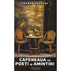Cafeneaua cu poeti si amintiri