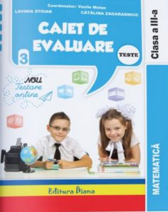 Caiet de evaluare matematica, teste, clasa a III-a