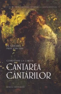 Cântarea cântărilor de Ioan Sorin Usca
