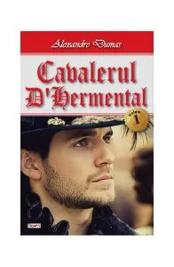 Cavalerul d’Hermental Vol.1