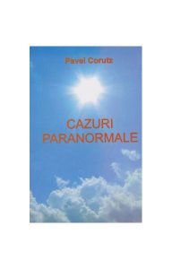 Cazuri Paranormale