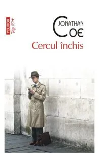 Cercul inchis de Jonathan Coe