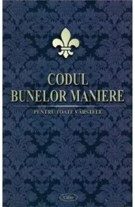 Codul bunelor maniere pentru toate varstele
