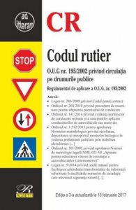 Codul rutier - Editia a 3-a (2017-02-15)