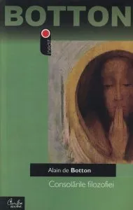 Consolarile filozofiei de Alain de Botton