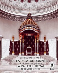 De la palatul domnesc la palatul regal