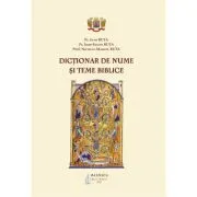 Dictionar de nume si teme biblice de Preot Ioan Buta
