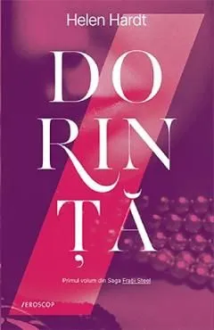 Dorinta. Seria Fratii Steel Vol.1 de Helen Hardt
