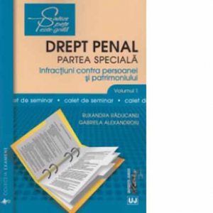 Drept penal. Partea speciala. Vol. I