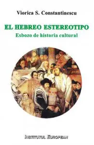 El hebreo estereotipo de Viorica S. Constatinescu