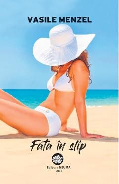 Fata in slip