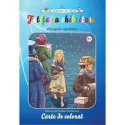 Fetita cu chibrituri. Colectia Sa coloram cu Nicol