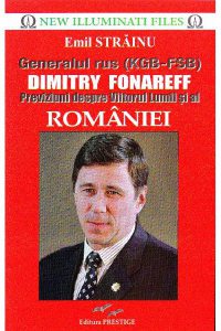 Generalul rus (KGB - FSB) Dimitry Fonareff