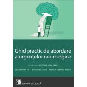 Ghid practic de abordare a urgentelor neurologice