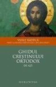 Ghidul crestinului ortodox de azi