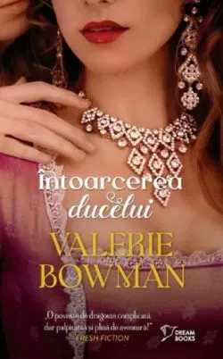 Intoarcerea ducelui de Valerie Bowman