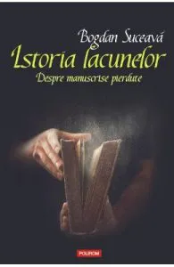 Istoria lacunelor de Bogdan Suceava