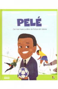 Micii mei eroi. Pele