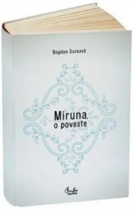 Miruna, o poveste