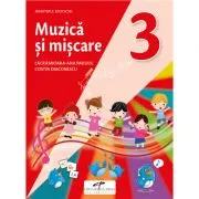 Muzica si miscare. Manual pentru clasa a 3-a de Lacramioara-Ana Pauliuc