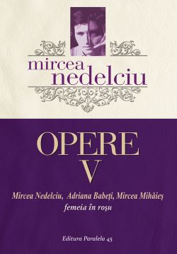Opere vol.5 - Femeia in rosu