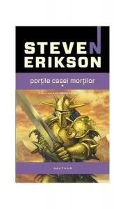 Porțile casei morților (2 volume) de Steven Erikson
