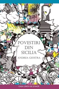 Povestiri din Sicilia de Andrea Giostra