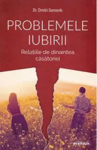 Problemele iubirii de Dmitri Semenik