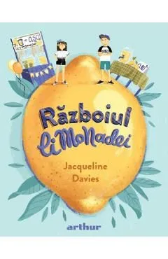 Razboiul limonadei de Jacqueline Davies