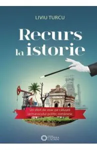 Recurs la istorie de Liviu Turcu