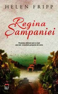 Regina șampaniei de Helen Fripp